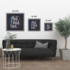 Ezposterprints - Best Dad Ever 2 | Father's Day Posters ambiance display photo sample