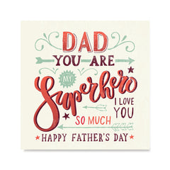 Ezposterprints - Dad! You Are My Super Hero, I love you so much 2 | Father's Day Posters