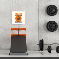 Ezposterprints - Make Muscles Not Excuses | GYM Motivation Quotes - 16x16 ambiance display photo sample