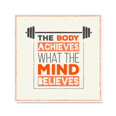Ezposterprints - The Body Achieves What The Mind Believes | GYM Motivation Quotes