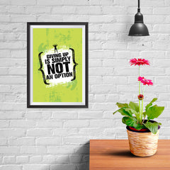 Ezposterprints - Giving Up | Gym Inspiration Motivation Quotes - 08x12 ambiance display photo sample