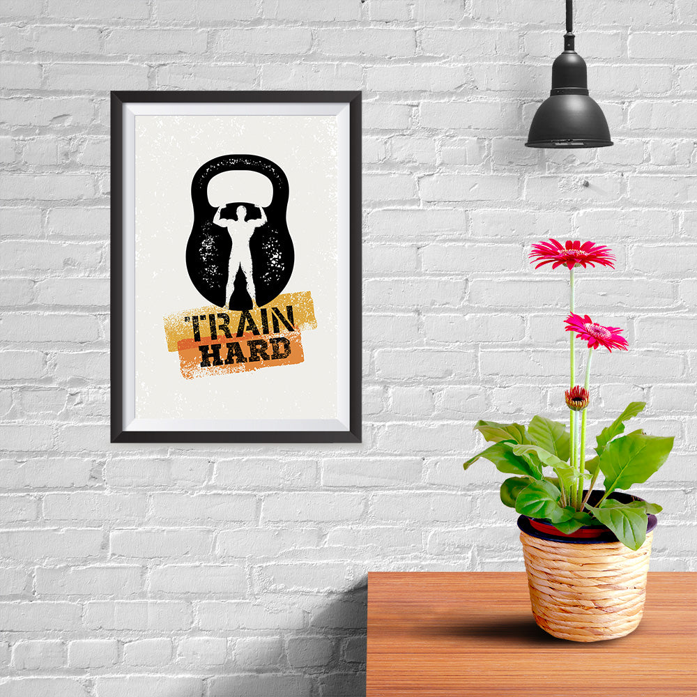 Ezposterprints - Train Hard | Gym Inspiration Motivation Quotes - 08x12 ambiance display photo sample
