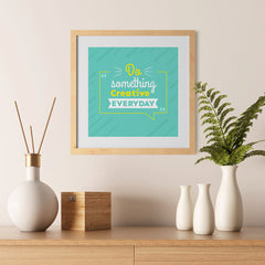 Ezposterprints - Do Something Creative Everyday - 12x12 ambiance display photo sample