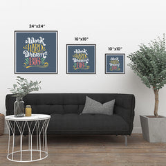 Ezposterprints - Work Hard Dream Big ambiance display photo sample