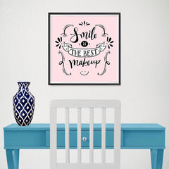 Ezposterprints - Smile is The Best Makeup - 16x16 ambiance display photo sample