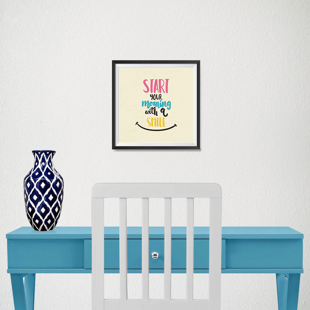 Ezposterprints - Start Your Morning With A Smile - 10x10 ambiance display photo sample