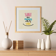 Ezposterprints - Start Your Morning With A Smile - 12x12 ambiance display photo sample