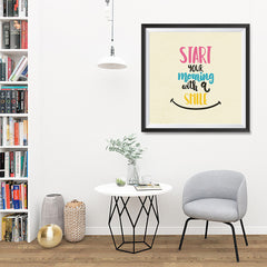 Ezposterprints - Start Your Morning With A Smile - 32x32 ambiance display photo sample