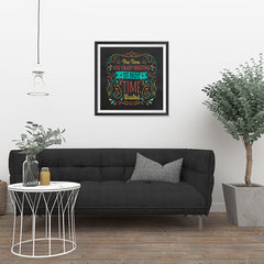 Ezposterprints - The Time You Enjoy Wasting Is Not Time Wasted - 24x24 ambiance display photo sample