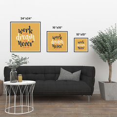Ezposterprints - Work Hard Dream Big Never Give Up ambiance display photo sample