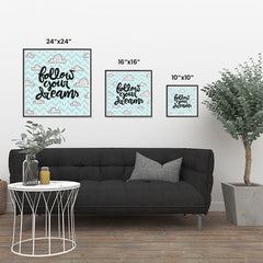 Ezposterprints - Follow Your Dreams ambiance display photo sample