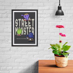 Ezposterprints - Street Monster - 08x12 ambiance display photo sample