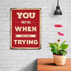 Ezposterprints - Keep Trying | Retro Metal Design Signs Posters - 12x16 ambiance display photo sample