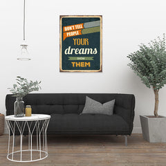 Ezposterprints - Your Dreams | Retro Metal Design Signs Posters - 24x32 ambiance display photo sample
