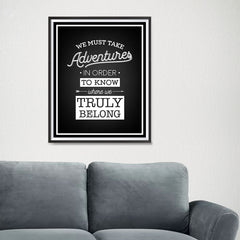 Ezposterprints - We Must Take Adventures - 16x20 ambiance display photo sample