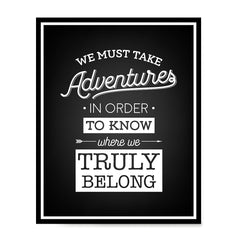 Ezposterprints - We Must Take Adventures