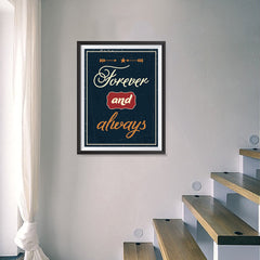 Ezposterprints - Foreever and Always - 18x24 ambiance display photo sample
