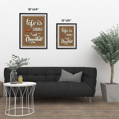 Ezposterprints - Life is Short, Eat Chocolate ambiance display photo sample
