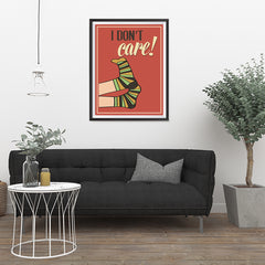 Ezposterprints - I Don't Care! - 24x32 ambiance display photo sample