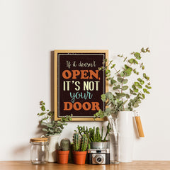 Ezposterprints - If it doesn't open, it's not your door - 12x16 ambiance display photo sample