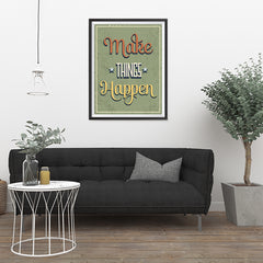 Ezposterprints - Make Things Happen - 24x32 ambiance display photo sample