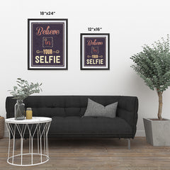 Ezposterprints - Believe in Your Selfie 2 ambiance display photo sample