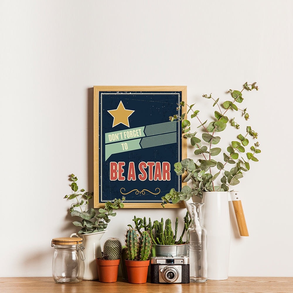 Ezposterprints - Don't Forget To Be A Star - 12x16 ambiance display photo sample