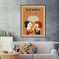Ezposterprints - Dear Women, Let's Talk - 36x48 ambiance display photo sample