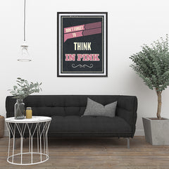 Ezposterprints - Don't Forget To Think In Pink - 24x32 ambiance display photo sample