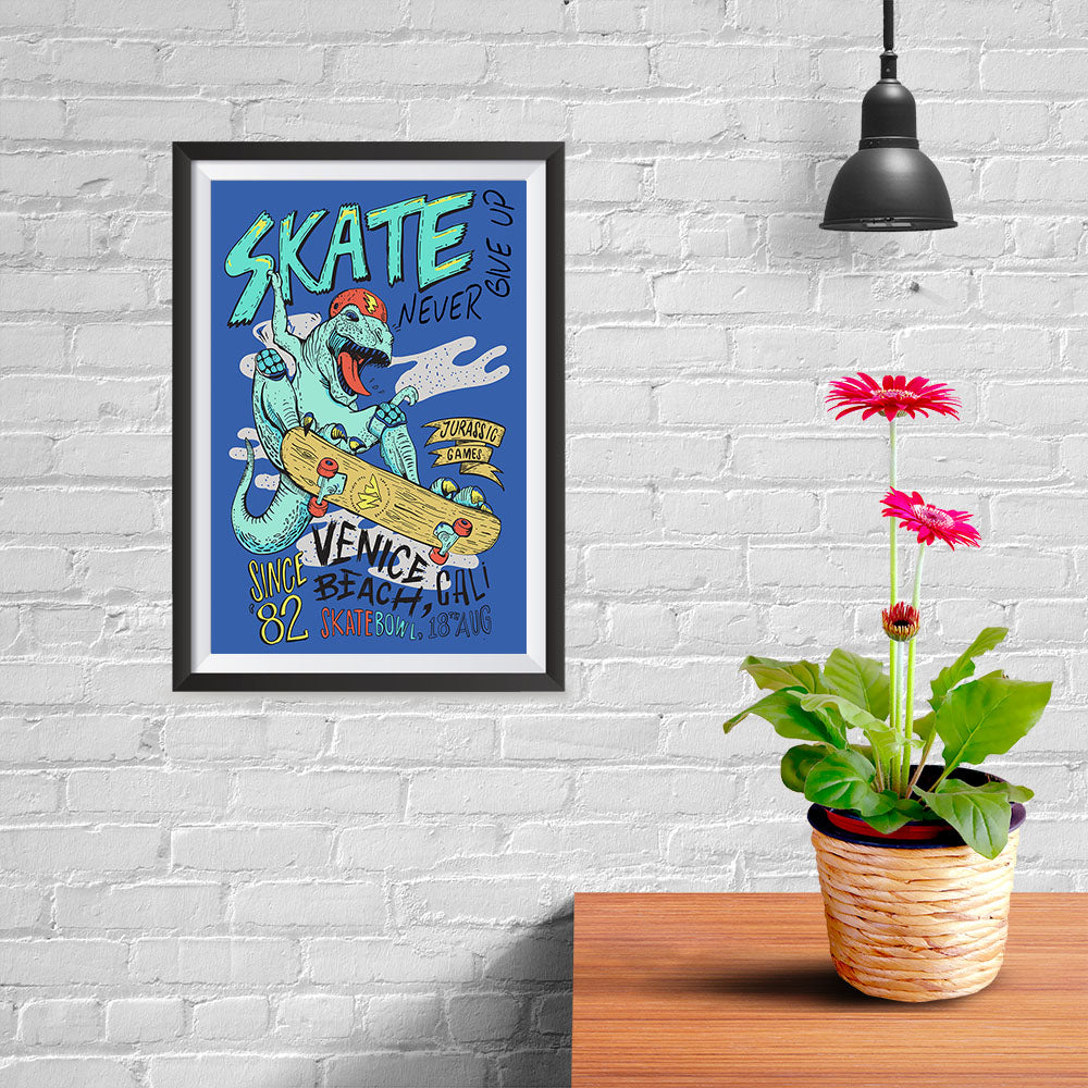 Ezposterprints - Skate & Never Give Up T-Rex - Blue - 08x12 ambiance display photo sample