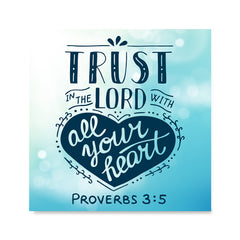 Ezposterprints - Trust In The Lord With All Your Heart