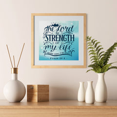 Ezposterprints - The Lord Is Strength Of My Life - 12x12 ambiance display photo sample