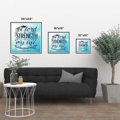 Ezposterprints - The Lord Is Strength Of My Life ambiance display photo sample