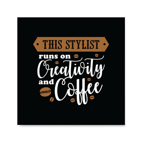 Ezposterprints - This Stylist Runs on Creativity and Coffee