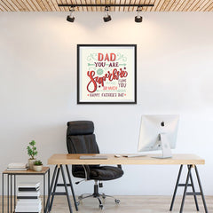 Ezposterprints - Dad! You Are My Super Hero, I love you so much 2 | Father's Day Posters - 24x24 ambiance display photo sample