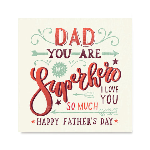 Ezposterprints - Dad! You Are My Super Hero, I love you so much 2 | Father's Day Posters