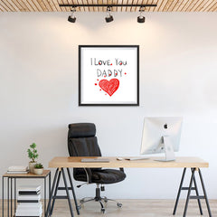 Ezposterprints - I Love You Dad | Father's Day Posters - 24x24 ambiance display photo sample