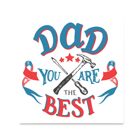 Ezposterprints - Dad! You Are The Best | Father's Day Posters