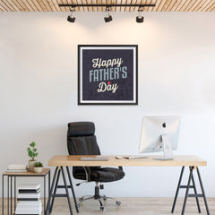 Ezposterprints - Happy Father's Day | Father's Day Posters - 24x24 ambiance display photo sample