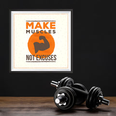 Ezposterprints - Make Muscles Not Excuses | GYM Motivation Quotes - 12x12 ambiance display photo sample