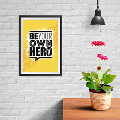 Ezposterprints - Be Your Own Hero | Gym Inspiration Motivation Quotes - 08x12 ambiance display photo sample