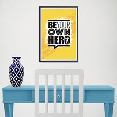 Ezposterprints - Be Your Own Hero | Gym Inspiration Motivation Quotes - 12x18 ambiance display photo sample