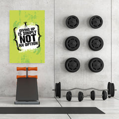 Ezposterprints - Giving Up | Gym Inspiration Motivation Quotes - 32x48 ambiance display photo sample