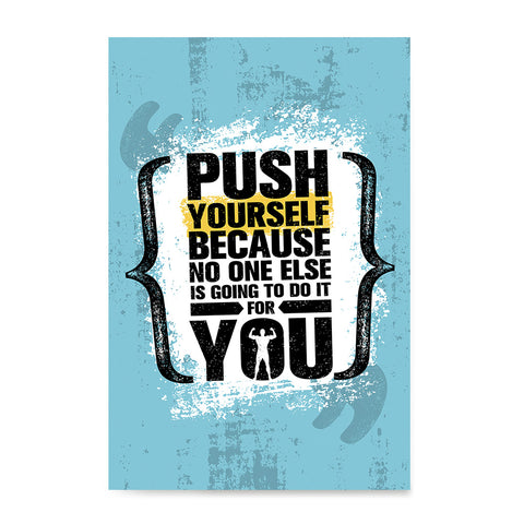 Ezposterprints - Push Yourself | Gym Inspiration Motivation Quotes