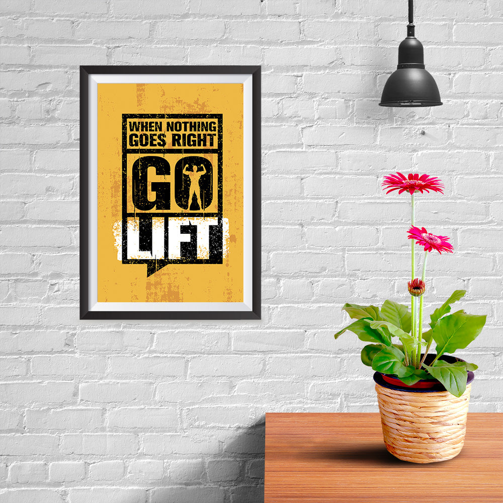 Ezposterprints - Go Lift 2 | Gym Inspiration Motivation Quotes - 08x12 ambiance display photo sample