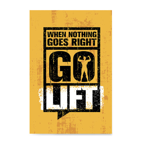 Ezposterprints - Go Lift 2 | Gym Inspiration Motivation Quotes