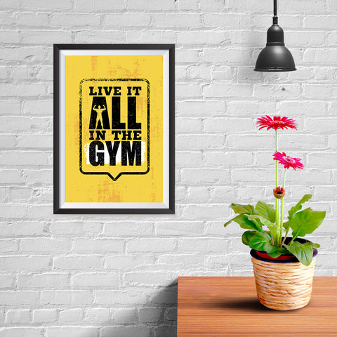 Ezposterprints - Live It 2 | Gym Inspiration Motivation Quotes - 08x12 ambiance display photo sample