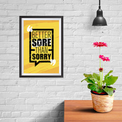 Ezposterprints - Sorry | Gym Inspiration Motivation Quotes - 08x12 ambiance display photo sample