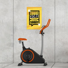 Ezposterprints - Sorry | Gym Inspiration Motivation Quotes - 16x24 ambiance display photo sample