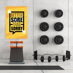 Ezposterprints - Sorry | Gym Inspiration Motivation Quotes - 32x48 ambiance display photo sample